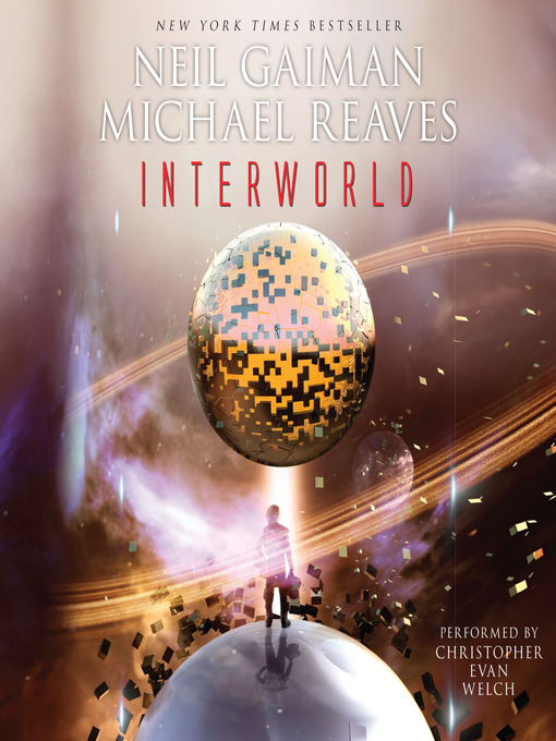 Title details for InterWorld by Neil Gaiman - Available